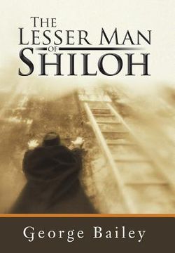 portada The Lesser Man of Shiloh (en Inglés)