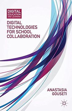 portada Digital Technologies for School Collaboration (Digital Education and Learning)