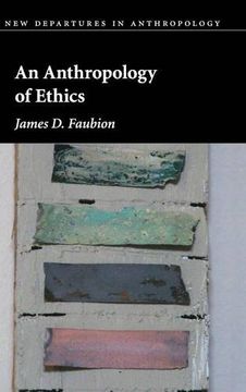 portada An Anthropology of Ethics Hardback (New Departures in Anthropology) (en Inglés)