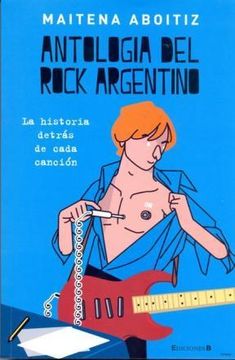 portada Antología del Rock Argentino. La Historia Detrás de Cada Canción.