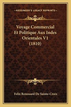 portada Voyage Commercial Et Politique Aux Indes Orientales V1 (1810) (en Francés)