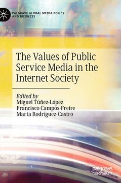 portada The Values of Public Service Media in the Internet Society