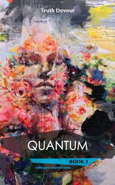 portada Quantum: Book 3 - Soliloquy's Labyrinth Series (en Inglés)