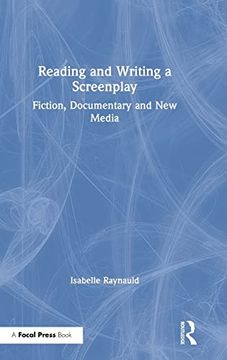 portada Reading and Writing a Screenplay: Fiction, Documentary and new Media (en Inglés)