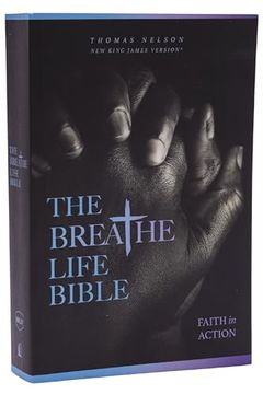 portada The Breathe Life Holy Bible: Faith in Action (Nkjv, Paperback, red Letter, Comfort Print) (en Inglés)