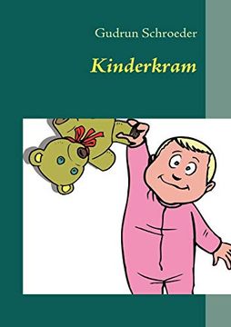 portada Kinderkram: Reimgeschichten für Große und Kleine Leute (en Alemán)