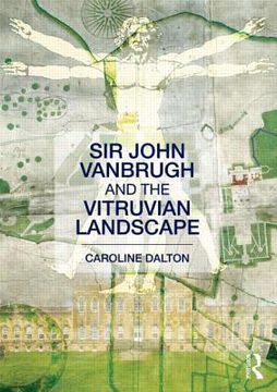portada sir john vanbrugh and the vitruvian landscape
