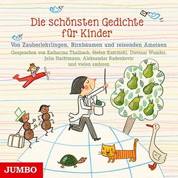 portada Die Schönsten Gedichte für Kinder: Von Zauberlehrlingen, Birnbäumen und Reisenden Ameisen (in German)