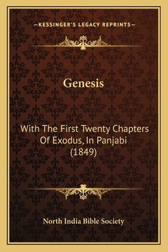 portada Genesis: With The First Twenty Chapters Of Exodus, In Panjabi (1849) (in Panjabi)