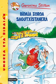portada Bidaia Zoroa Sagutxistanera: Geronimo Stilton Euskera 5 (Libros en Euskera) 