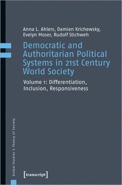 portada Democratic and Authoritarian Political Systems in Twenty-First-Century World Society, Vol. 1: Differentiation, Inclusion, Responsiveness (in English)