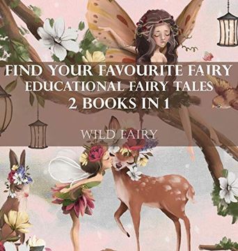 portada Find Your Favourite Fairy Educational Fairy Tales: 2 Books in 1 (en Inglés)