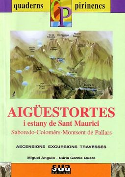 portada Aigüestortes i Estany de Sant Maurici (Saborado, Colomers, Montsent de Pallars) (Quaderns pirinencs)