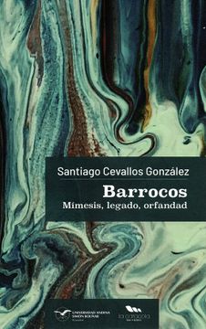 portada Barrocos. Mímesis, legado, orfandad