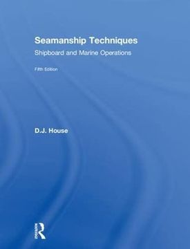 portada Seamanship Techniques: Shipboard and Marine Operations (en Inglés)