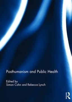 portada Posthumanism and Public Health (en Inglés)