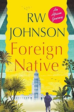 portada Foreign Native: An African Journey (en Inglés)