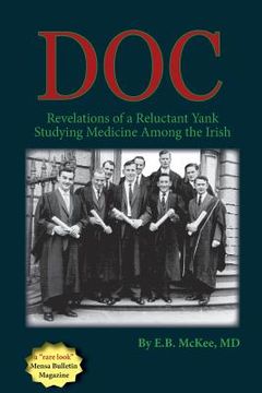 portada Doc: Revelations of a Reluctant Yank Studying Medicine Among the Irish (en Inglés)