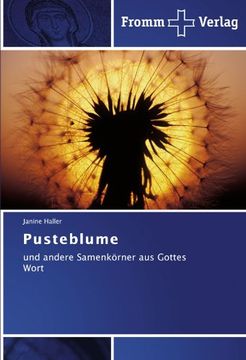 portada Pusteblume: und andere Samenkörner aus Gottes Wort