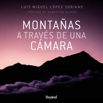 portada Montañas a Través de una Cámara (in Spanish)