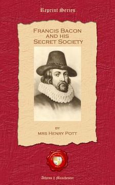 portada Francis Bacon and his Secret Society