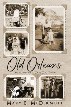 portada Old Orleans: Memories of a Cape cod Town (en Inglés)