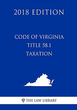 portada Code of Virginia - Title 58. 1 - Taxation (en Inglés)