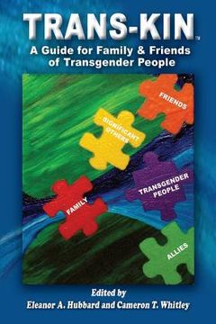 portada Trans-Kin (Library Edition): A Guide for Family and Friends of Transgender People (en Inglés)