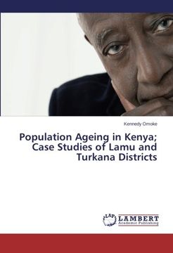 portada Population Ageing in Kenya; Case Studies of Lamu and Turkana Districts