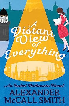 portada A Distant View of Everything (Isabel Dalhousie Novels) [Paperback] [Mar 22, 2017] Alexander Mccall Smith (en Inglés)