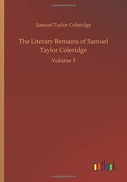 portada The Literary Remains of Samuel Taylor Coleridge 
