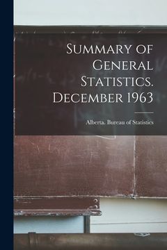 portada Summary of General Statistics. December 1963 (en Inglés)
