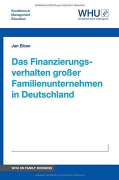 portada Das Finanzierungsverhalten Groer Familienunternehmen in Deutschland (en Alemán)