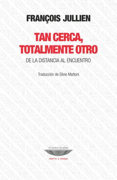 portada Tan Cerca , Totalmente Otro (in Spanish)