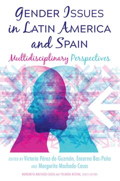 portada Gender Issues in Latin America and Spain: Multidisciplinary Perspectives