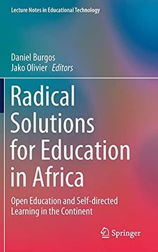 portada Radical Solutions for Education in Africa. Open Education and Self-Directed Learning in the Continent.