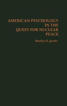 portada american psychology in the quest for nuclear peace (en Inglés)