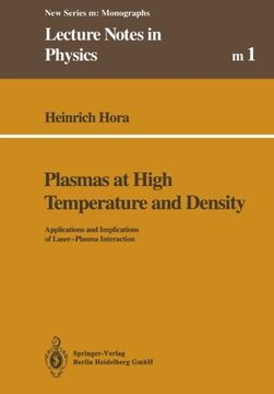 portada Plasmas at High Temperature and Density: Applications and Implications of Laser-Plasma Interaction (Lecture Notes in Physics Monographs)