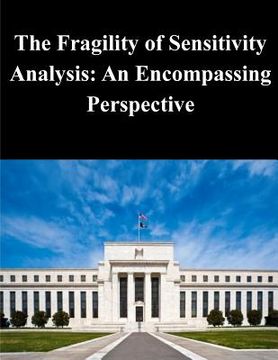 portada The Fragility of Sensitivity Analysis: An Encompassing Perspective (en Inglés)