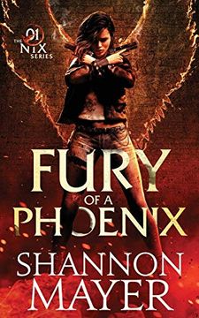 portada Fury of a Phoenix: Volume 1 (The nix Series) (en Inglés)