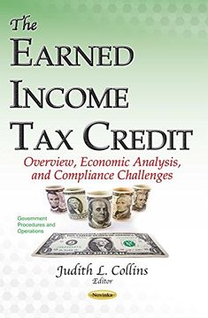 portada Earned Income Tax Credit: Overview, Economic Analysis, & Compliance Challenges (Government Procedures and Operations)