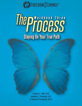 portada The Process: Staying On Your True Path (en Inglés)