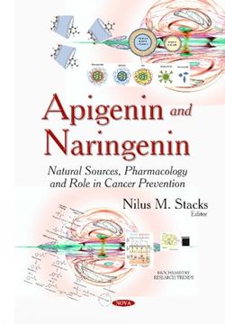 portada Apigenin and Naringenin: Natural Sources, Pharmacology and Role in Cancer Prevention