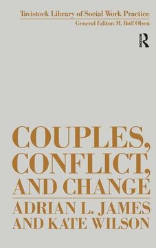 portada Couples, Conflict and Change: Social Work with Marital Relationships (en Inglés)