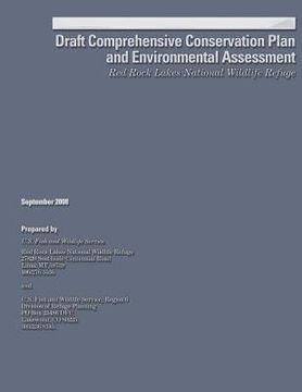 portada Draft Comprehensive Conservation Plan and Environmental Assessment: Red Rock Lakes National Wildlife Refuge (en Inglés)