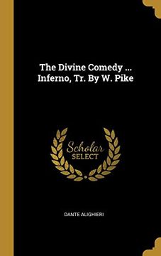 portada The Divine Comedy. Inferno, tr. By w. Pike (in English)