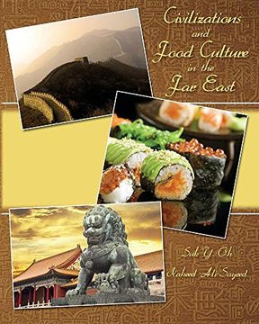 Civilization and Food Culture in the far East (en Inglés)