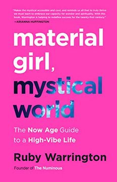 portada Material Girl, Mystical World: The now age Guide to a High-Vibe Life 