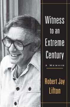 portada Witness to an Extreme Century: A Memoir (in English)