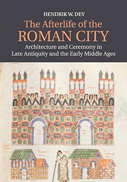 portada The Afterlife of the Roman City (en Inglés)